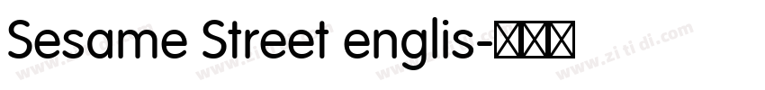 Sesame Street englis字体转换